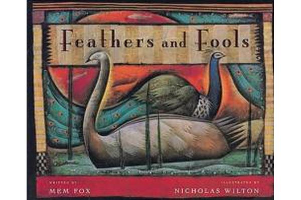 Feathers and Fools