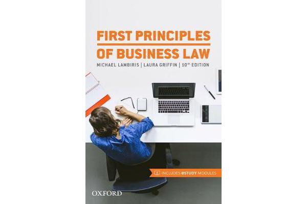 First Principles of Business Law