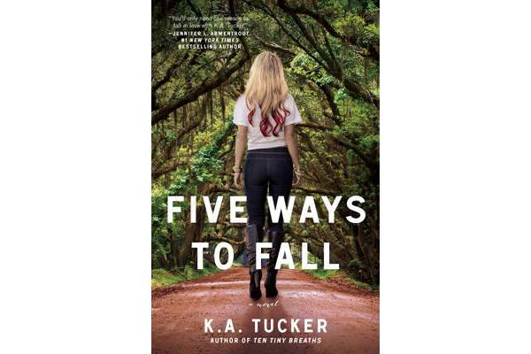 Five Ways to Fall - A Novel