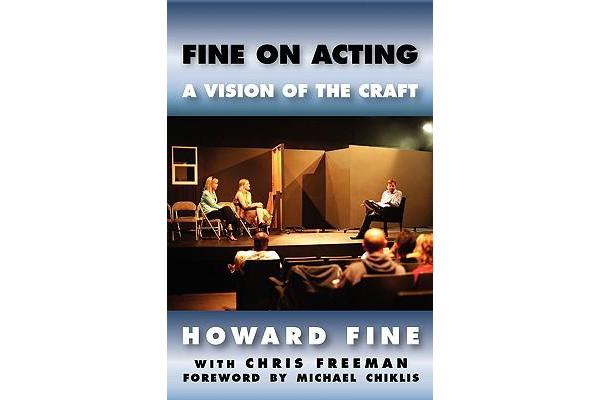 Fine on Acting - A Vision of the Craft