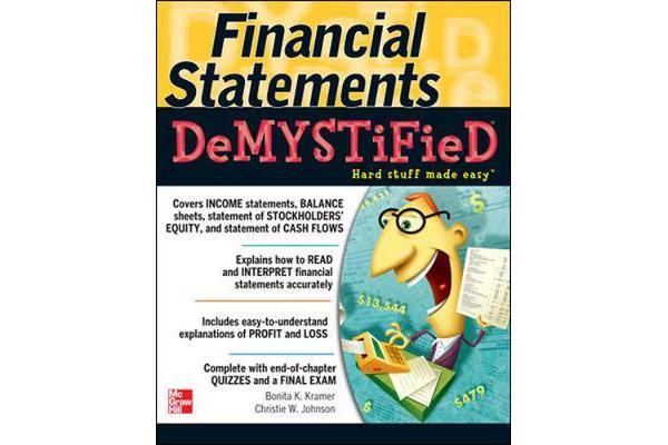 Financial Statements Demystified - A Self-Teaching Guide