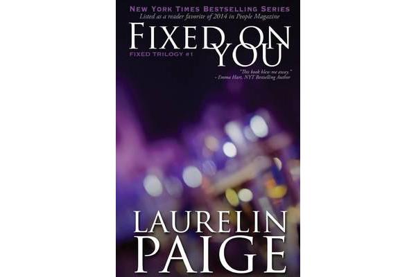 Fixed On You (Fixed - Book 1)