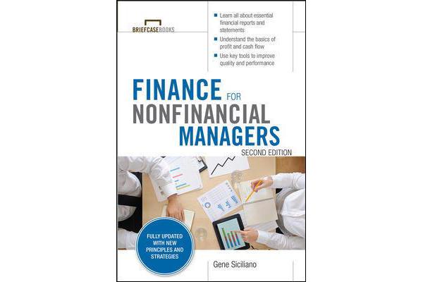 Finance for Nonfinancial Managers, Second Edition (Briefcase Books Series)