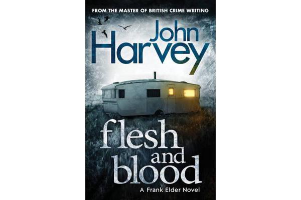 Flesh And Blood - (Frank Elder)