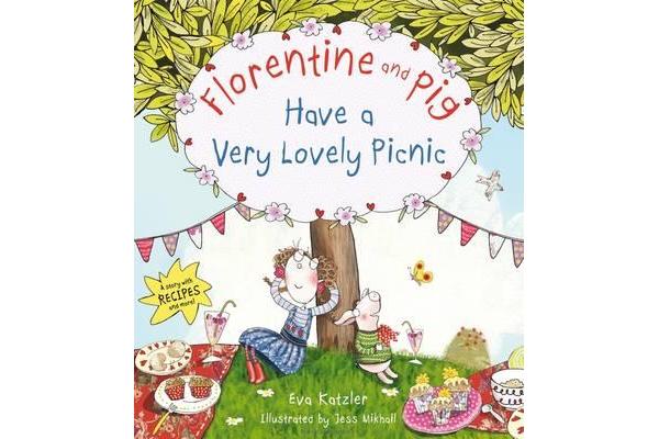 Florentine and Pig Have A Very Lovely Picnic