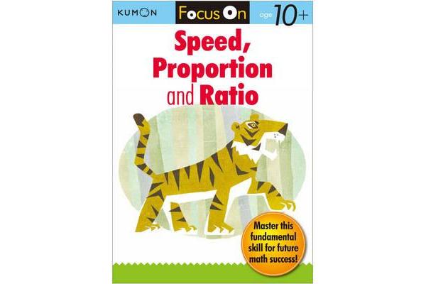 Focus On Speed, Ratio And Proportion