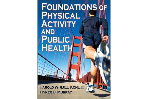 Foundations of Physical Activity and Public Health