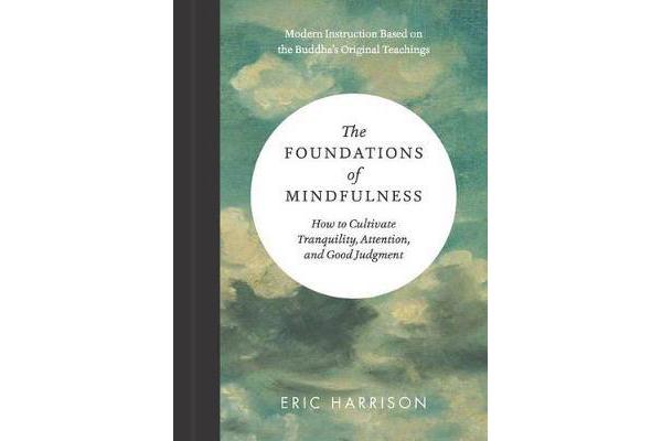 Foundations of Mindfulness