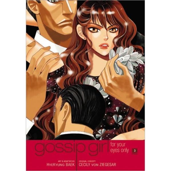 For Your Eyes Only (gossip Girl: Manga Series #3)