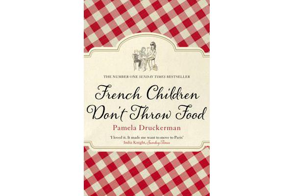 French Children Don't Throw Food