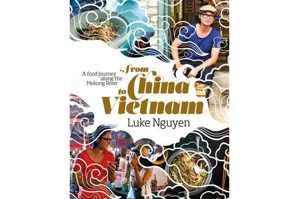 From China to Vietnam - A Food Journey Down the Mekong River