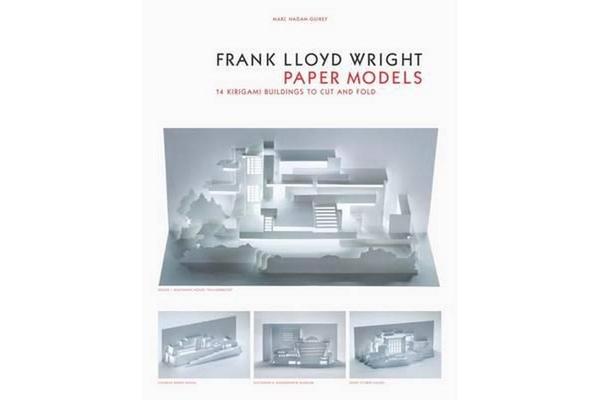 Frank Lloyd Wright Paper Models - 14 Kirigami Models to Cut and Fold