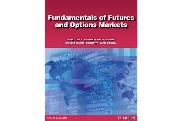 Fundamentals of Futures and Options Markets - Australasian edition