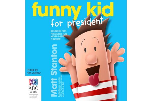 Funny Kid For President