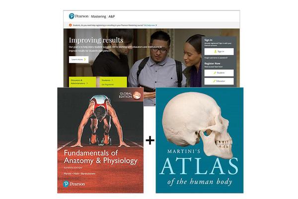 Fundamentals of Anatomy & Physiology, Global Edition + Martini's Atlas of the Human Body + Mastering A&P with eText