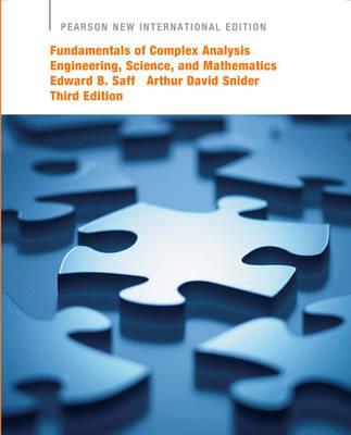 Fundamentals of Complex Analysis  with Applications to Engineering,  Science, and Mathematics: Pearson New International Edition