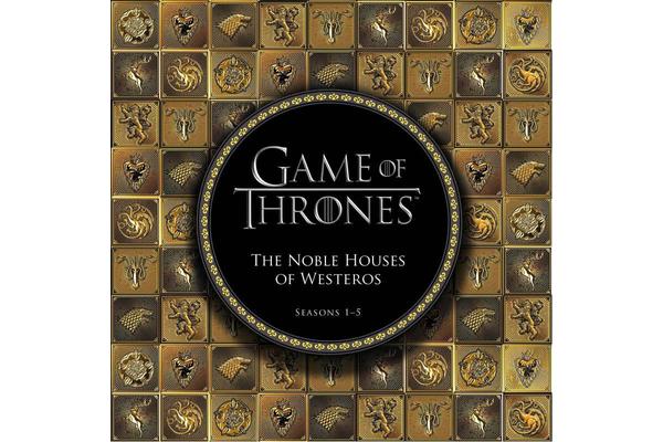 Game of Thrones: The Noble Houses of Westeros - Seasons 1-5