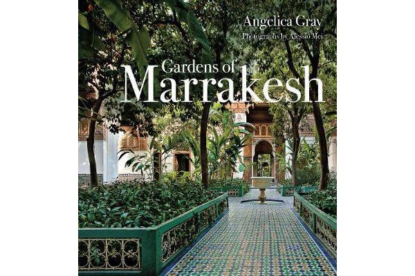 Gardens of Marrakesh