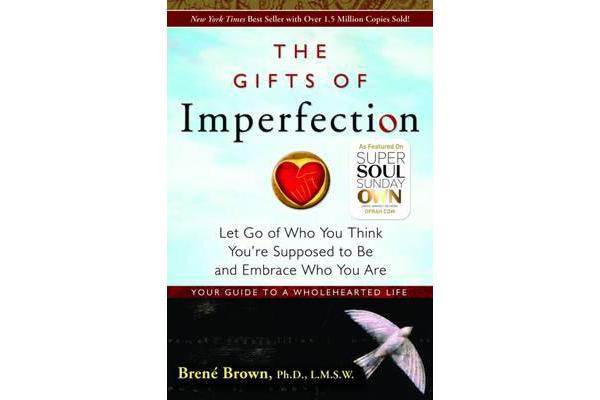 Gifts Of Imperfection, The