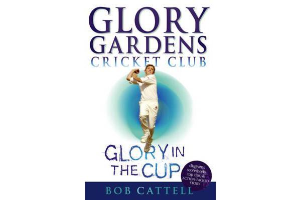 Glory Gardens 1 - Glory In The Cup