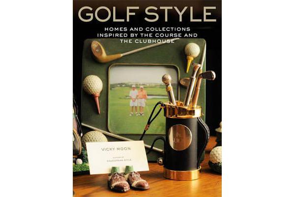 Golf Style - Homes and Collections Inspired by the Course and the Clubhouse