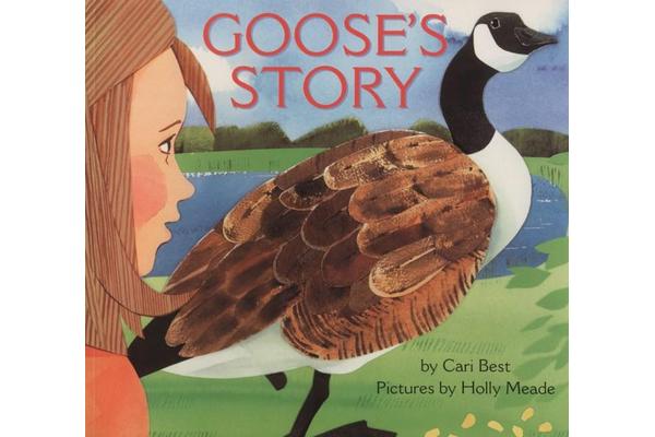 Goose's Story