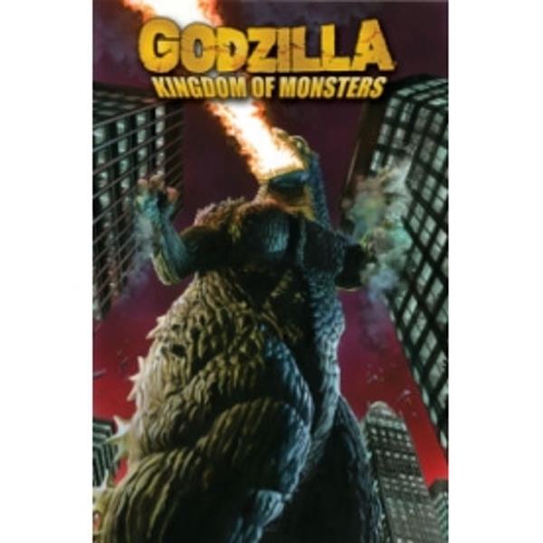 Godzilla: Kingdom Of Monsters Volume 1