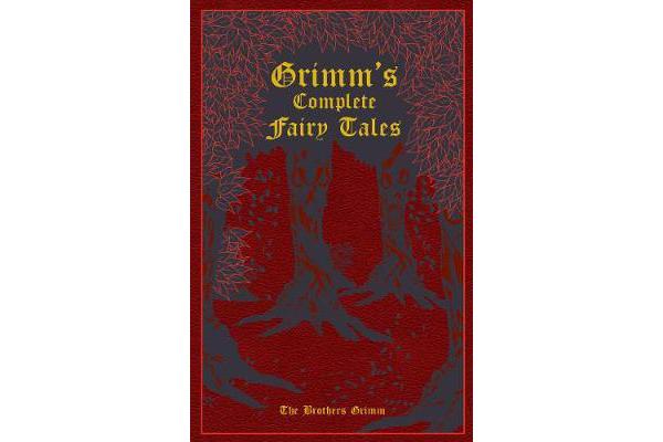 Grimm's Complete Fairy Tales