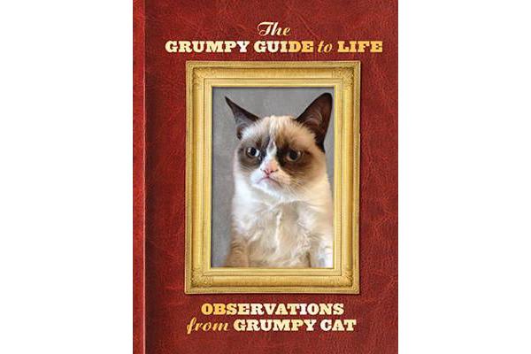 Grumpy Guide to Life - Observations from Grumpy Cat