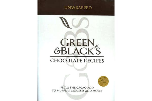 Green and Black's Chocolate Recipes - Unwrapped: From the Cacao Pod to Muffins, Mousses and Moles