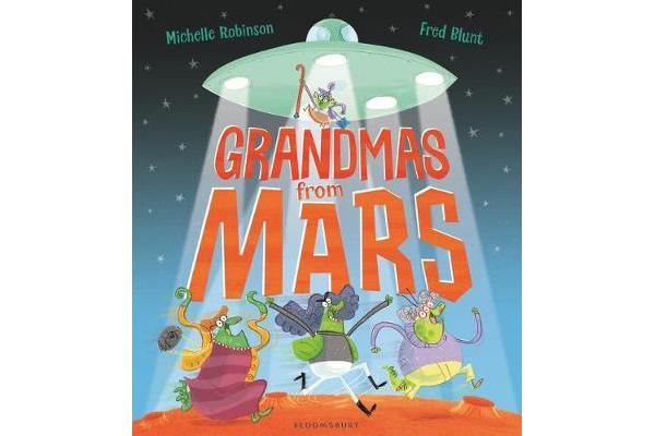 Grandmas from Mars