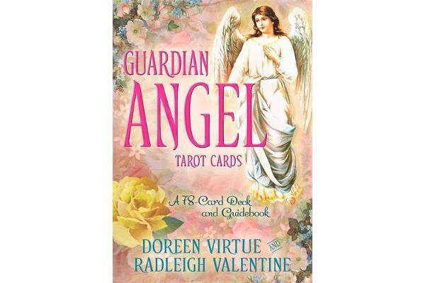 Guardian Angel Tarot Cards - A 78-Card Deck and Guidebook