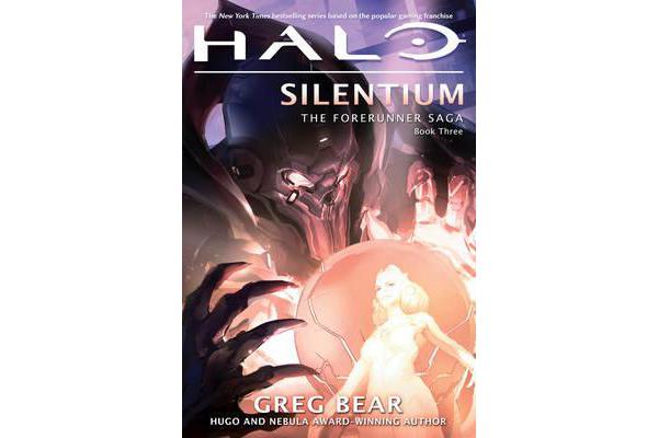 Halo: Silentium - Book Three of the Forerunner Trilogy