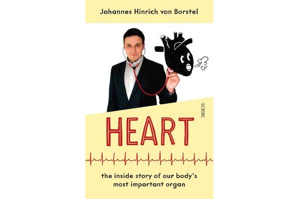 Heart - the inside story of our bodys most important organ