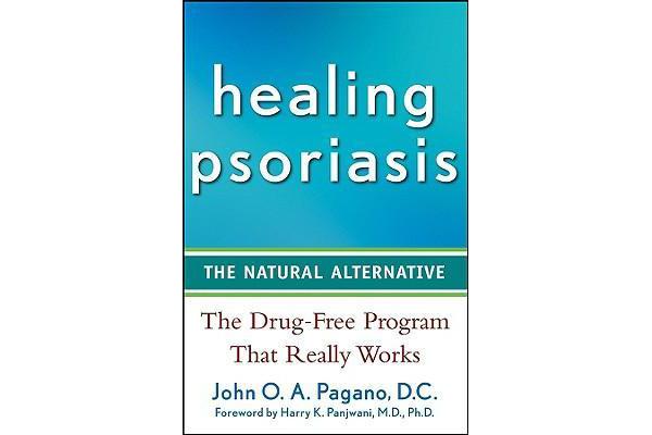 Healing Psoriasis - The Natural Alternative