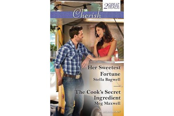 HER SWEETEST FORTUNE/THE COOK'S SECRET INGREDIENT