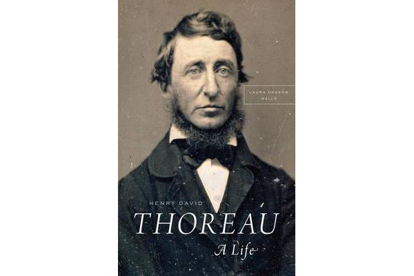 Henry David Thoreau - A Life