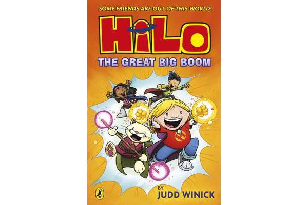 Hilo - The Great Big Boom (Hilo Book 3)