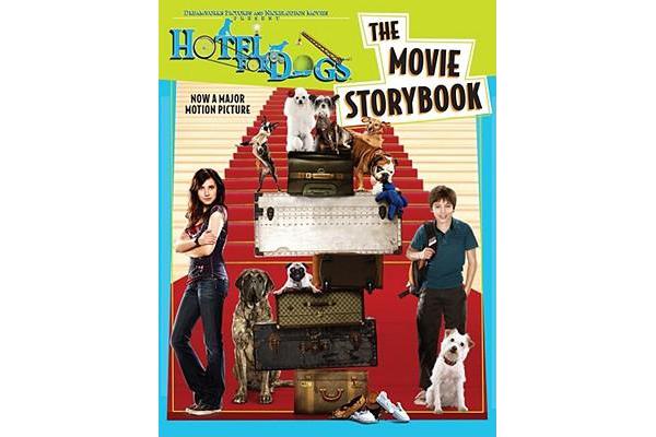 Hotel for Dogs - The Movie Storybook