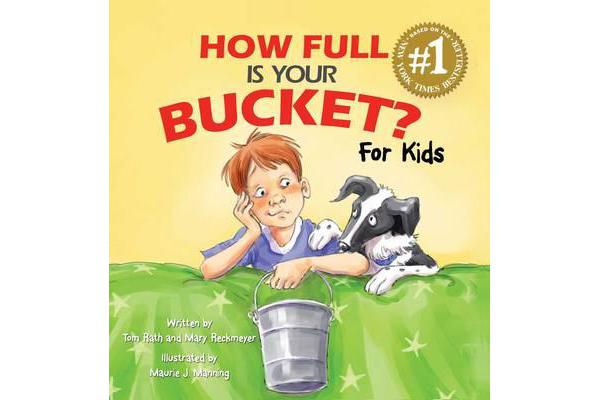 How Full Is Your Bucket? For Kids