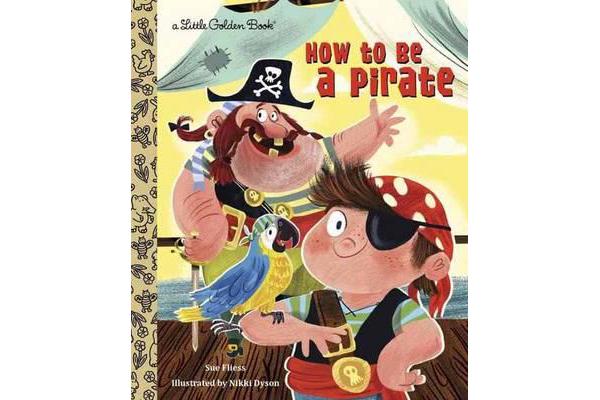 How to be a Pirate