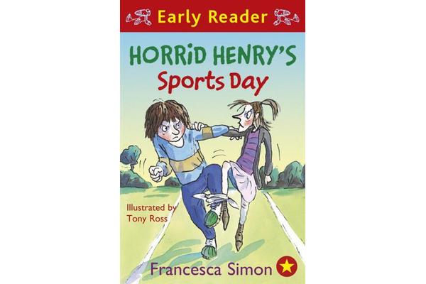 Horrid Henry Early Reader: Horrid Henry's Sports Day - Book 17