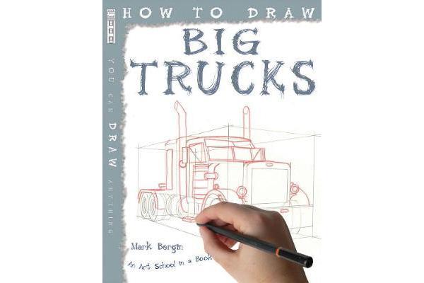 How To Draw Big Trucks