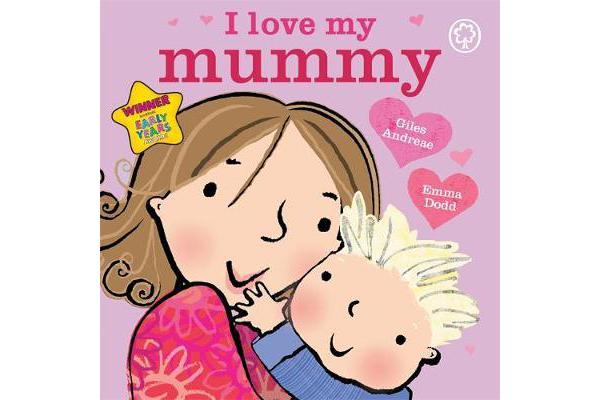 I Love My Mummy Board Book