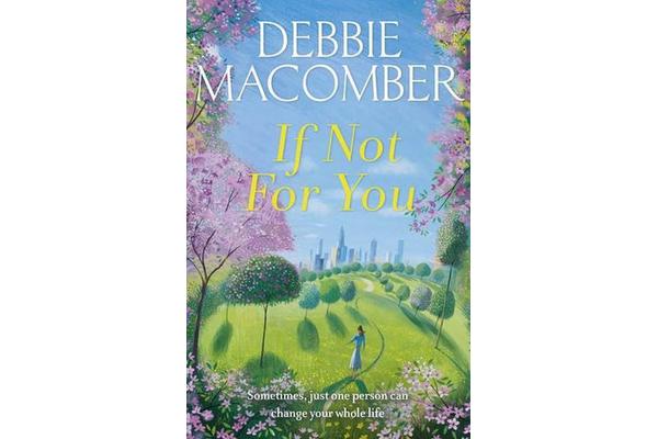 If Not for You - A New Beginnings Novel