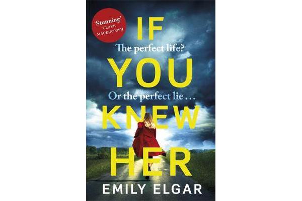 If You Knew Her - The perfect life or the perfect lie?