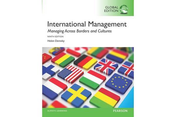 International Management - Managing Across Borders and Cultures, Text and Cases, Global Edition