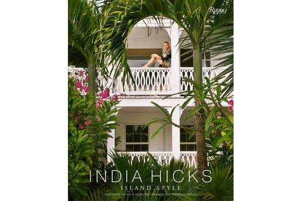 India Hicks - Island Style