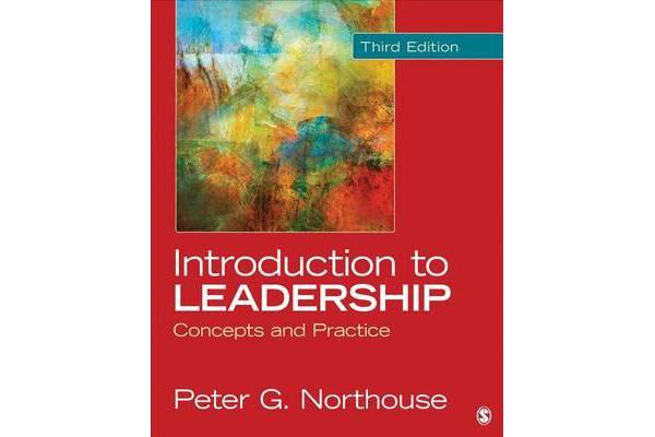 Introduction to Leadership - Concepts and Practice