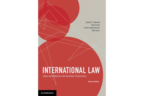 International Law - Cases and Materials with Australian Perspectives